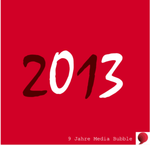 2013 Media Bubble