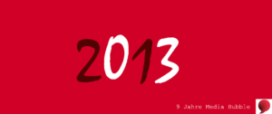 2013 Media Bubble